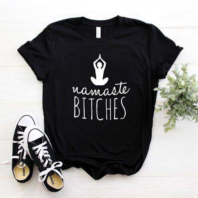 Namaste bitches - My True Savage 