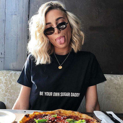 Be Your Own Sugar Daddy Tee - My True Savage 